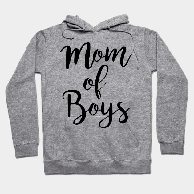 Mom Of Boys Hoodie by hothippo